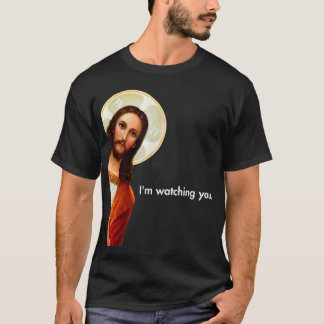 Ik kijk naar je grappige zoektocht naar Jezus Chri T-shirt