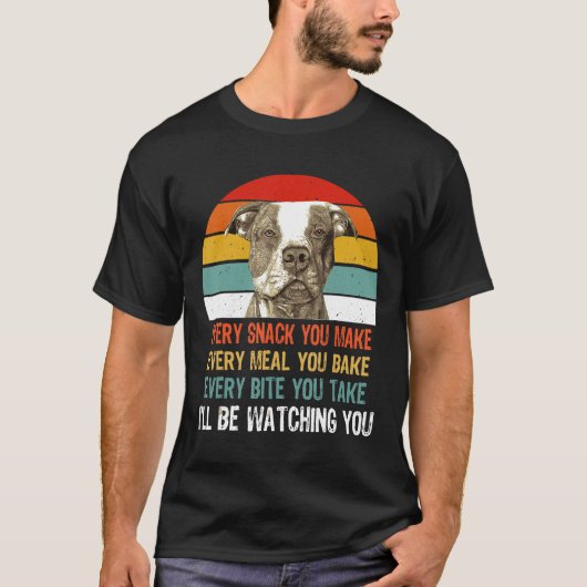 Ik kijk naar je Pitbull T-shirt (Voorkant)