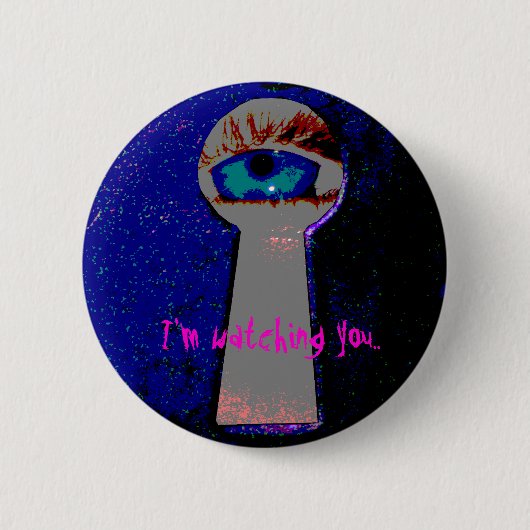 Ik kijk naar je... ronde button 5,7 cm (Voorkant)