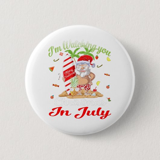Ik kijk naar kerstmis in juli Tanktop Ronde Button 5,7 Cm (Voorkant)