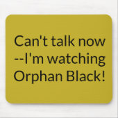 Ik kijk naar Orphan Black Muismat (Voorkant)