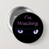 Ik kijk naar paarse kattenogen ronde button 7,6 cm (Voorkant /achterkant)