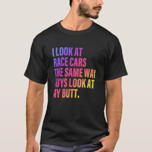 Ik kijk naar Race Cars de manier waarop jongens mi T-shirt