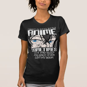 Ik kijk niet altijd naar animo voor mannen die Jap T-shirt