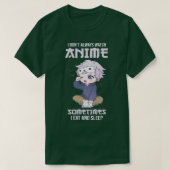 Ik kijk niet altijd naar Premium voor anime T-shirt (Design voorkant)