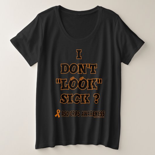 IK KIJK NIET SICK?.. RSD/CRPS GROTE MAAT T-SHIRT (Design voorkant)