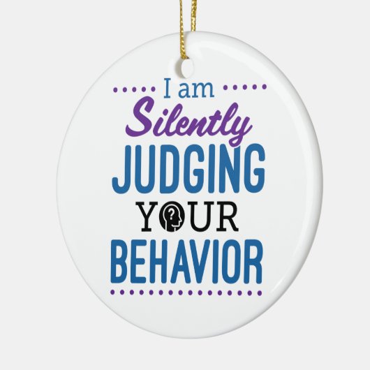 Ik kijk stilletjes naar je gedrag keramisch ornament (Links)