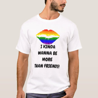IK KINDA WIL MEER DAN VRIENDS T-shirts ZIJN