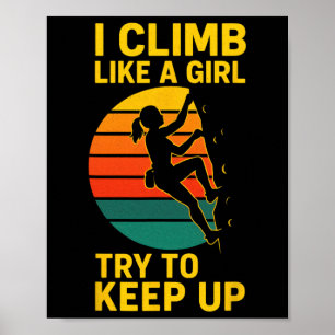 Ik klim als een meisje - Rots klimmende silhouet _ Poster