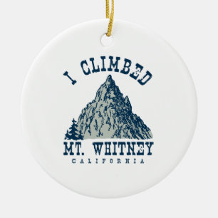 Ik klom op Mt. Whitney California Keramisch Ornament