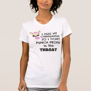 Ik knuffel mijn Chihuahua, dus.... T-shirt