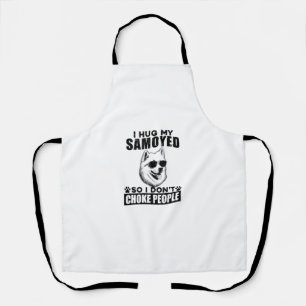 Ik knuffel mijn Samoyed zodat ik mensen niet stik Schort