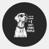 Ik knuffel mijn Weimaraner zodat ik mensen niet ve Ronde Sticker (Voorkant)