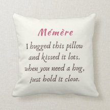 Ik knuffelde deze kussen.