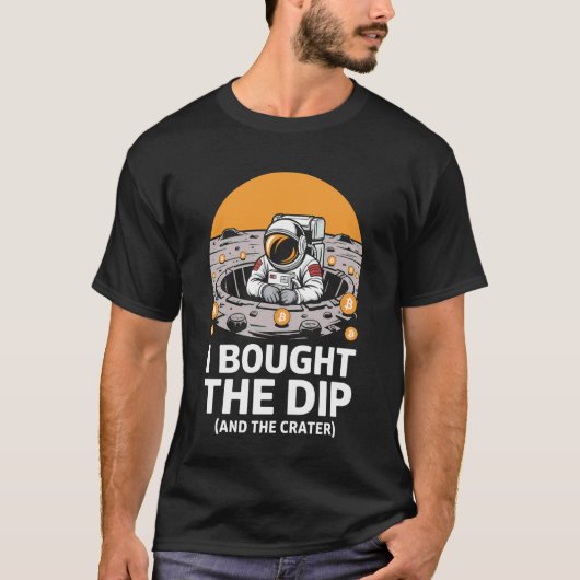 Ik kocht de dip grappige Bitcoin T-shirt (Voorkant)