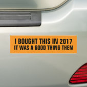 Ik kocht dit in 2017: Het was een goed ding (Tesla Bumpersticker (Op auto)