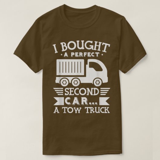 Ik kocht een perfecte tweede auto - grappige tow T T-shirt (Design voorkant)