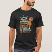 Ik kocht het cruiseschip van het Drink-pakket Drin T-shirt (Voorkant)