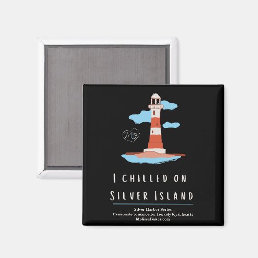 Ik koelde op Silver Island Magnet (Voorkant / Achterkant)