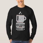 IK KOFFIE IN CODE Fun Web Developers Codering T-shirt (Voorkant)