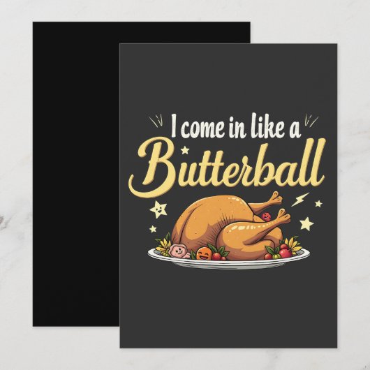 Ik kom als een Butterball Turkije Thanksgiving Kaart (Voorkant / Achterkant)
