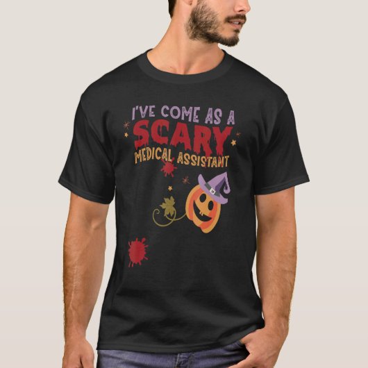 Ik kom als enge medische assistent Halloween C T-shirt (Voorkant)