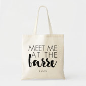 Ik kom bij de Barre. | Gepersonaliseerde ballet Tote Bag (Voorkant)