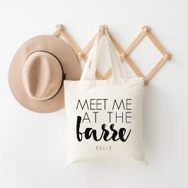Ik kom bij de Barre. | Gepersonaliseerde ballet Tote Bag