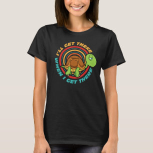 Ik kom er wel als ik er ben, grappige vermoeide sc t-shirt