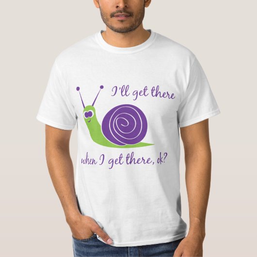 Ik kom er wel als ik er ben. t-shirt (Voorkant)
