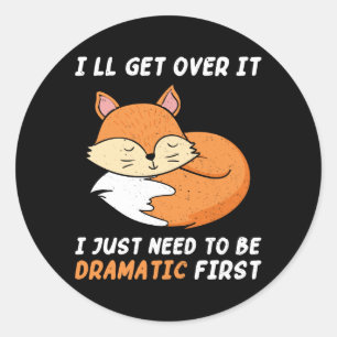 Ik kom er wel overheen, ik moet eerst dramatisch z ronde sticker