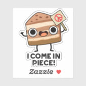 Ik kom in stuk grappige taart woordspeling sticker (Vel)