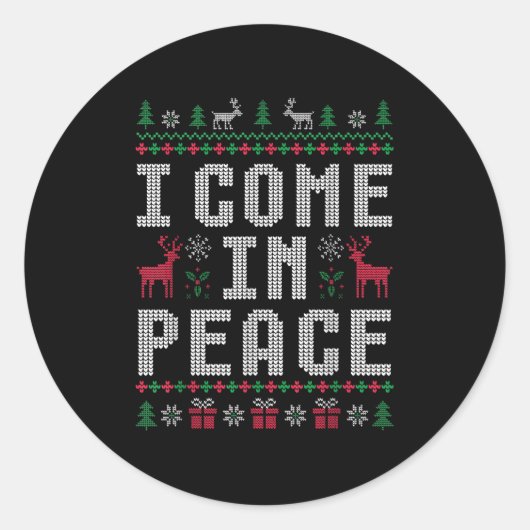 Ik kom in vrede Kerstmis Kerstmis Rendier Holiday  Ronde Sticker (Voorkant)