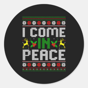 Ik kom in vrede Koppel bijpassend lelijk kerst tru Ronde Sticker