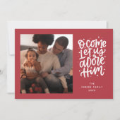 Ik kom laat ons hem aanbidden Kerstmis foto Feestdagenkaart (Voorkant)