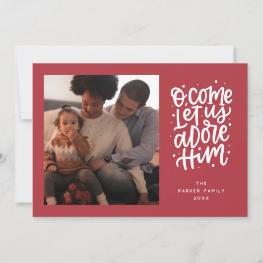 Ik kom laat ons hem aanbidden Kerstmis foto Feestdagenkaart (Voorkant)