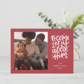 Ik kom laat ons hem aanbidden Kerstmis foto Feestdagenkaart (Staand voorkant)