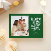 Ik kom laat ons hem aanbidden religieuze Kerstmis Feestdagenkaart