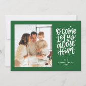 Ik kom laat ons hem aanbidden religieuze Kerstmis Feestdagenkaart (Voorkant)