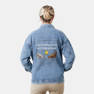 Ik kom langs met de hulp van mijn kippen denim jacket