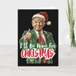Ik kom met Kerst Kerstmis Stemmen Trump Verkiezing Kaart