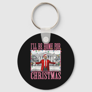 Ik kom met Kerst thuis Kerstman Grappig Trump Kers Sleutelhanger