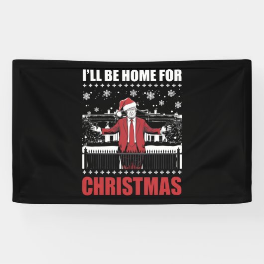 Ik kom met Kerst thuis Trump 47e President VS Spandoek (Horizontaal)