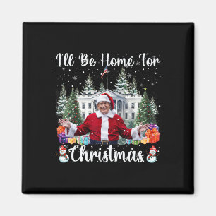 Ik kom met Kerstmis thuis Funny Sinterklaas Trump Magneet