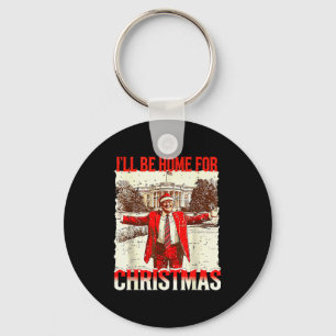 Ik kom met Kerstmis thuis Sinterklaas Vintage Grap Sleutelhanger