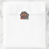 Ik kom naar het huisje ronde sticker (Tas)