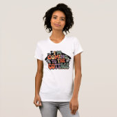 Ik kom naar het huisje t-shirt (Voorkant volledig)