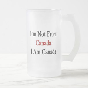 Ik kom niet uit Canada. Ik ben Canada Matglas Bierpul