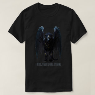 Ik kom op. Daarom schijn ik 001a T-Shirt