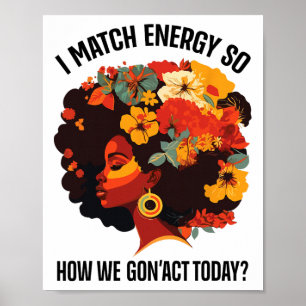 Ik Kom Overeen Met Energie Dus Hoe Gaan We Het Nu Poster